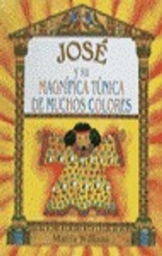 portada José y su magnifica tunica de muchos colores (in Spanish)