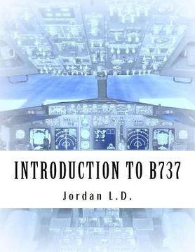 portada INTRODUCTION TO B737 by Jordan L.D. (in English)
