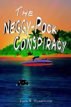 portada The Neggy-Pock Conspiracy (en Inglés)