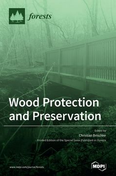portada Wood Protection and Preservation (in English)