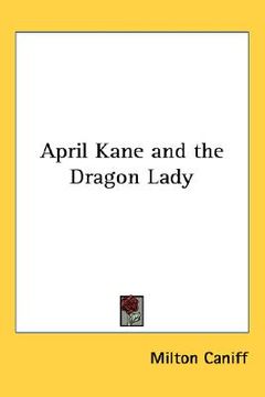 portada april kane and the dragon lady (en Inglés)