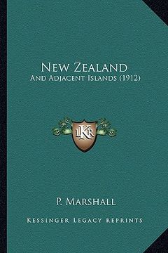 portada new zealand: and adjacent islands (1912) (en Inglés)