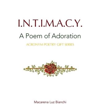 portada Intimacy: A Poem of Adoration (en Inglés)