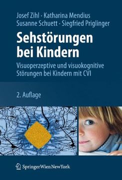 portada Sehstörungen bei Kindern: Visuoperzeptive und Visuokognitive Störungen bei Kindern mit cvi (in German)