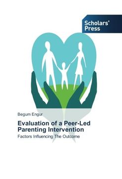 portada Evaluation of a Peer-Led Parenting Intervention: Factors Influencing The Outcome