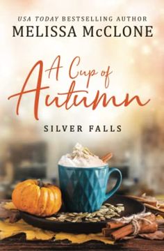 portada A cup of Autumn (Silver Falls) (in English)