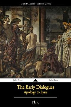 portada Plato - The Early Dialogues: Apology to Lysis 