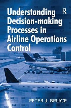 portada understanding decision-making processes in airline operations control