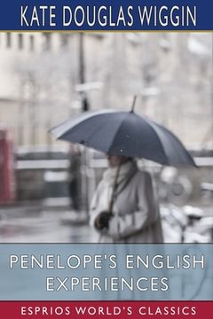 portada Penelope's English Experiences (Esprios Classics) (in English)