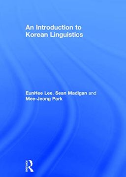 portada An Introduction to Korean Linguistics (en Inglés)