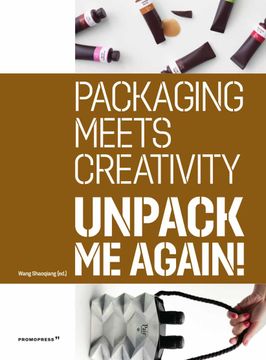 portada Unpack me Again. Packaging Meets Creativity (Paperback) (en Inglés)