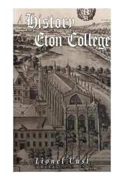 portada A History of Eton College (en Inglés)