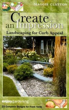 portada create an impression: landscaping for curb appeal (en Inglés)