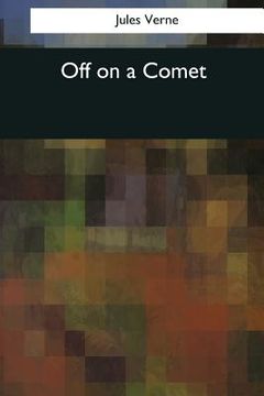 portada Off on a Comet (en Inglés)
