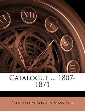 portada catalogue ... 1807-1871 (en Inglés)