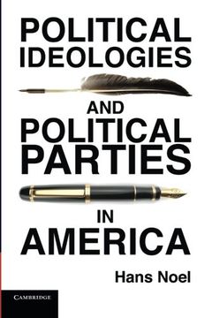 portada Political Ideologies and Political Parties in America (Cambridge Studies in Public Opinion and Political Psychology) (en Inglés)