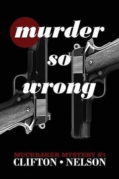 portada Murder So Wrong (Muckraker Mysteries)