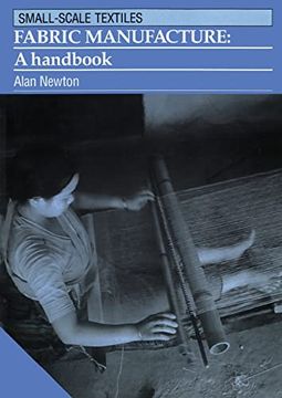 portada Fabric Manufacture: A Handbook (Small-Scale Textiles) (en Inglés)