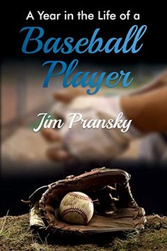 portada A Year in the Life of a Baseball Player (en Inglés)