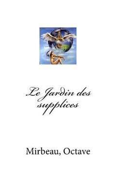 portada Le Jardin des supplices (en Francés)