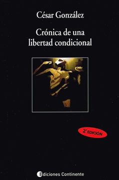 portada Cronica de una Libertad Condicional (in Spanish)