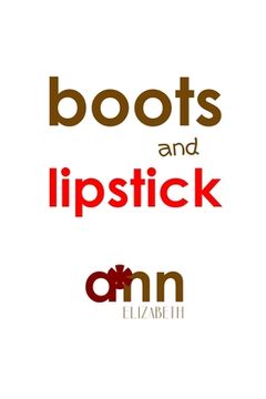 portada Boots & Lipstick - Ann Elizabeth (en Inglés)