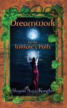 portada Dreamwork for the Initiate's Path (in English)