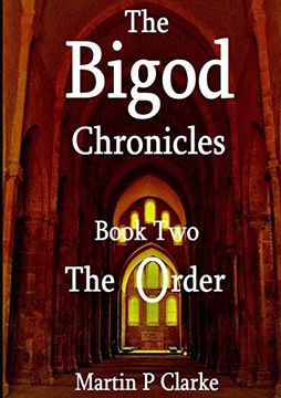 portada The Bigod Chronicles Book two the Order (en Inglés)