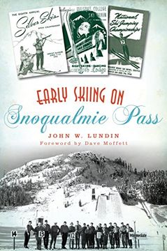 portada Early Skiing on Snoqualmie Pass (Sports) (en Inglés)
