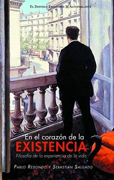 portada En el Corazón de la Existencia: Filosofía de la Experiencia de Vida (Altoparlante) (in Spanish)
