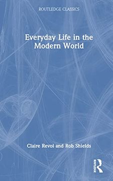 portada Everyday Life in the Modern World (Routledge Classics) (in English)