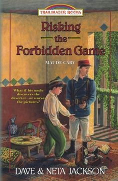 portada Risking the Forbidden Game: Introducing Maude Cary: Volume 37 (Trailblazer Books) (en Inglés)