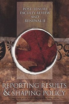 portada Post-Tenure Faculty Review and Renewal II: Reporting Results and Shaping Policy (en Inglés)