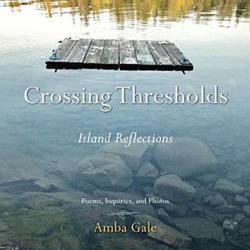 portada Crossing Thresholds: Island Reflections (en Inglés)