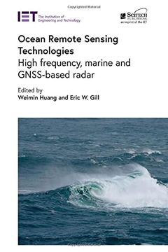 portada Ocean Remote Sensing Technologies: High Frequency, Marine and Gnss-Based Radar (Radar, Sonar and Navigation) (en Inglés)