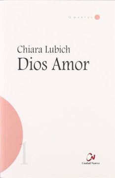 portada Dios Amor (Espiritualidad de la Unidad) (in Spanish)