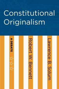 portada Constitutional Originalism: A Debate (en Inglés)
