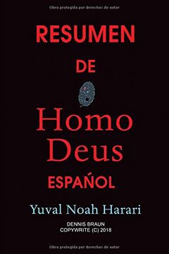 portada Resumen de Homo Deus Español by Yuval Noah Harari