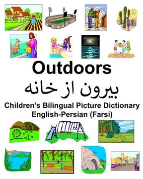 portada English-Persian (Farsi) Outdoors Children's Bilingual Picture Dictionary (en Inglés)