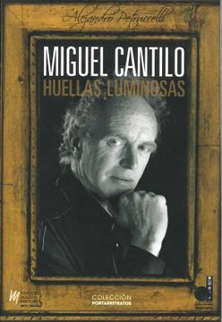 portada Miguel Cantilo: Huellas Luminosas