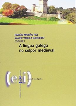 portada A Lingua Galega no Solpor Medieval (en Gallego)