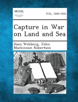 portada Capture in War on Land and Sea