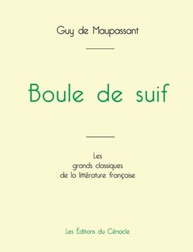 portada Boule de suif de Maupassant (édition grand format) (en Francés)