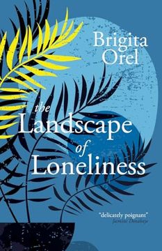 portada The Landscape of Loneliness (en Inglés)