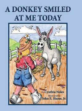 portada A Donkey Smiled at Me Today (en Inglés)