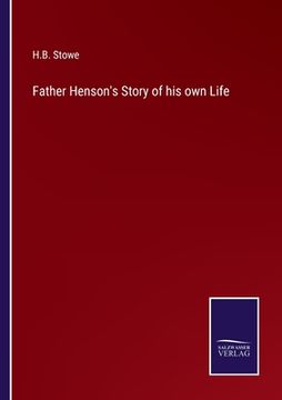 portada Father Henson's Story of his own Life (en Inglés)