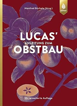 portada Lucas' Anleitung zum Obstbau (en Alemán)