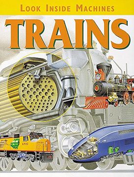 portada Trains (Look Inside Machines s) (en Inglés)