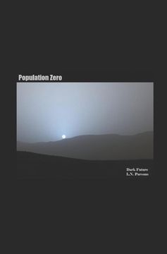 portada Population Zero: Dark Future (en Inglés)