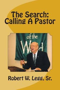 portada The Search: Calling A Pastor (en Inglés)